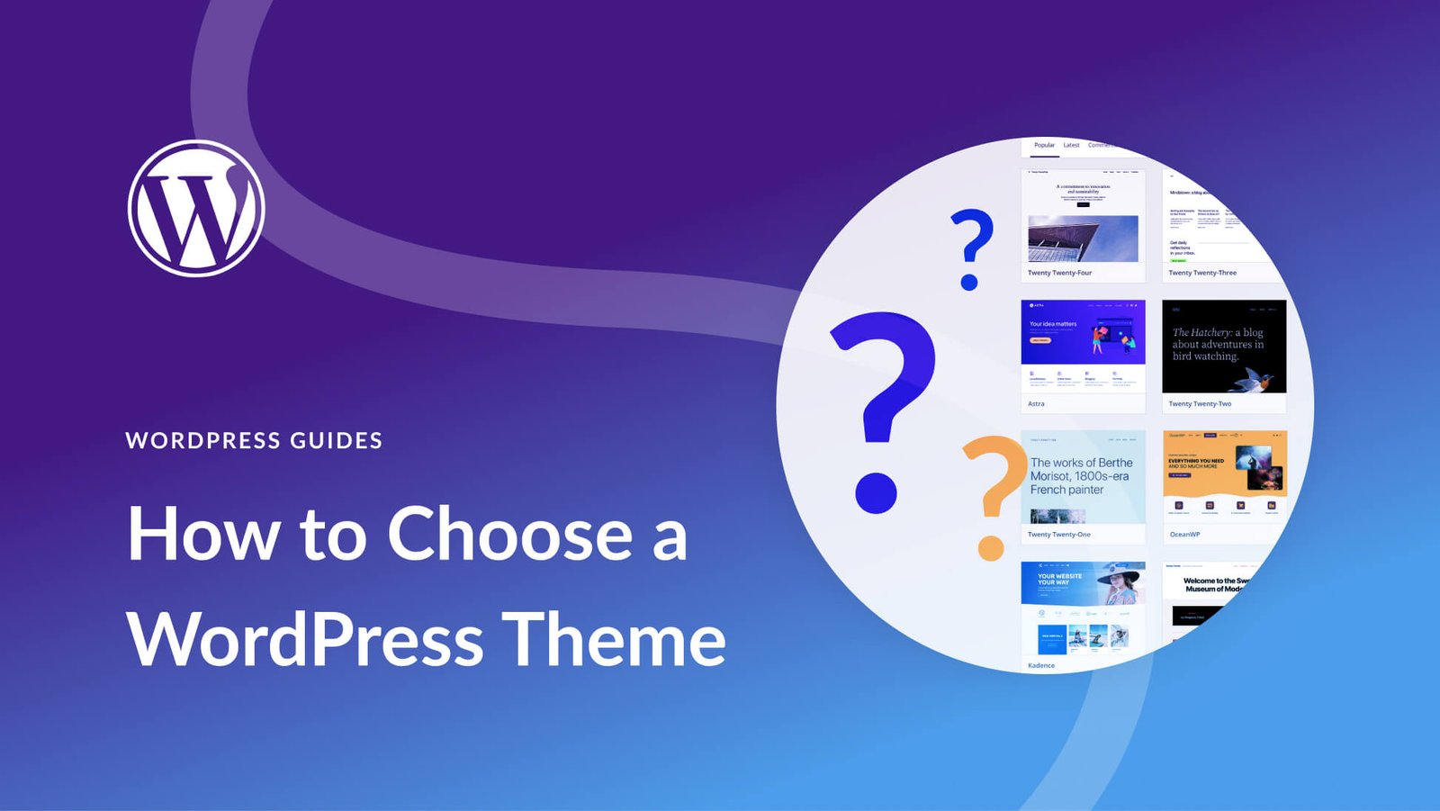 How To Choose WordPress Theme: Ultimate Guide 2026