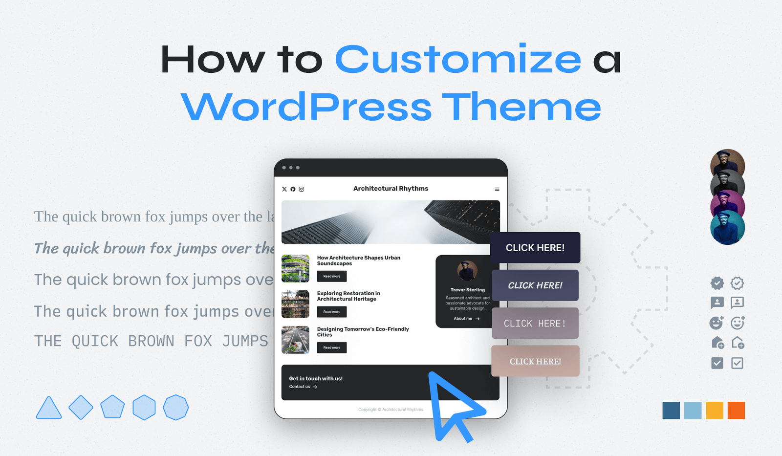 How To Customize The WordPress Theme: Easy Step-By-Step